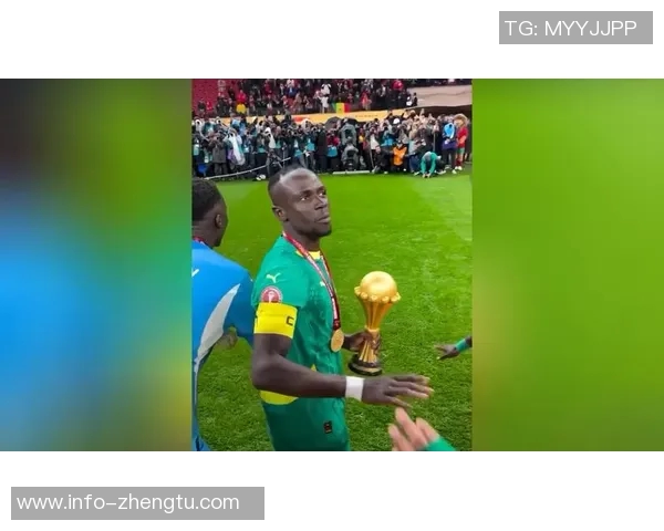 马内引领塞内加尔捧杯时刻荣耀时刻非洲杯冠军荣耀归属 马内引领塞内加尔捧杯时刻荣耀时刻非洲杯冠军荣耀归属